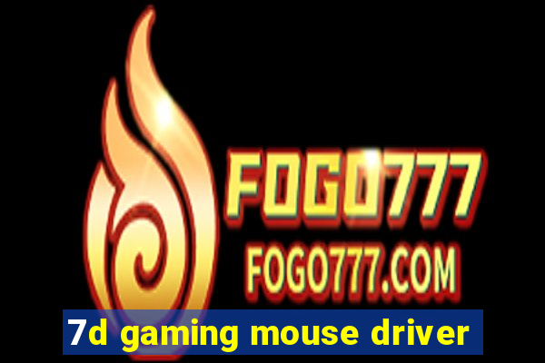 7d gaming mouse driver